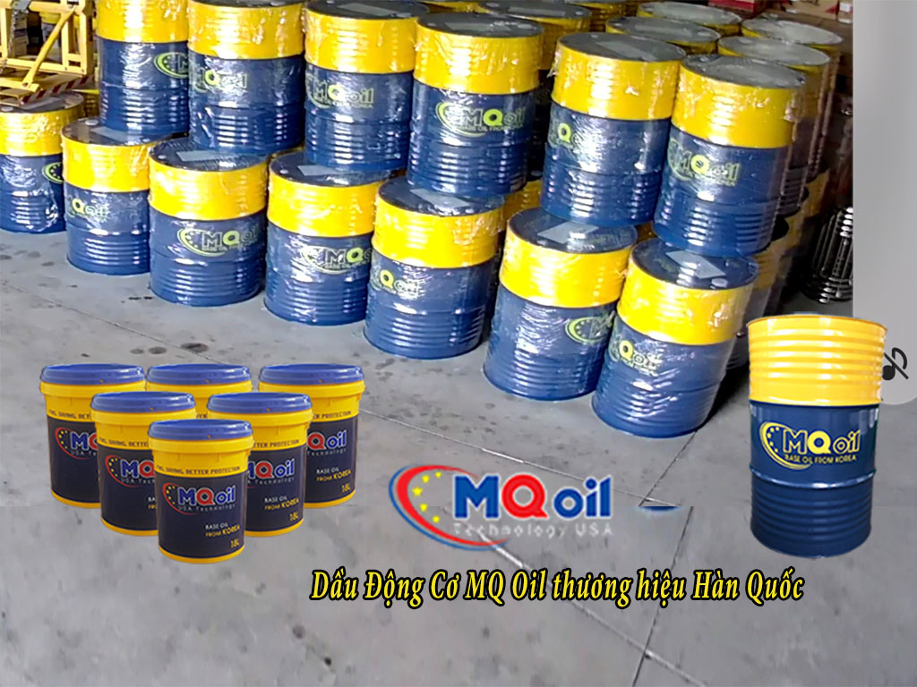 Dầu động cơ MQ Oil thương hiệu hàn quốc